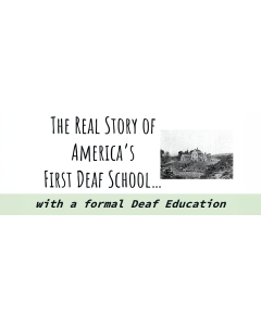 Americas First Deaf School.png
